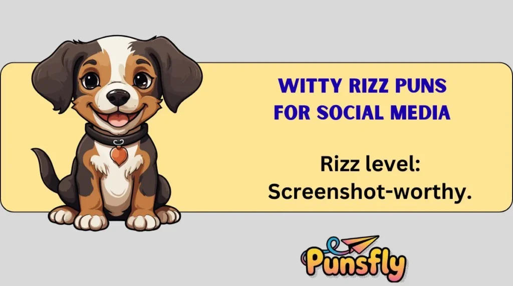 Witty Rizz Puns for Social Media