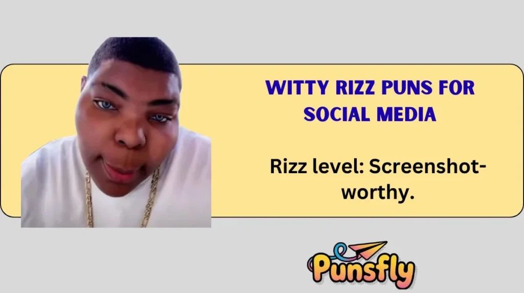 Witty Rizz Puns for Social Media