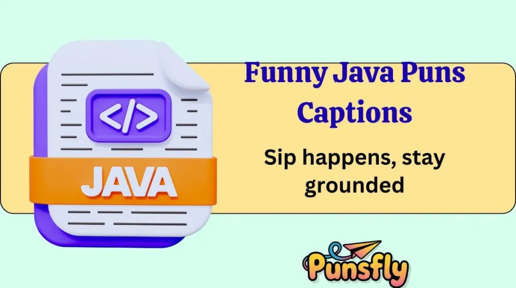 Funny Java Puns Captions