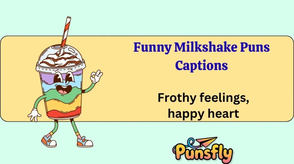 Funny Milkshake Puns Captions
