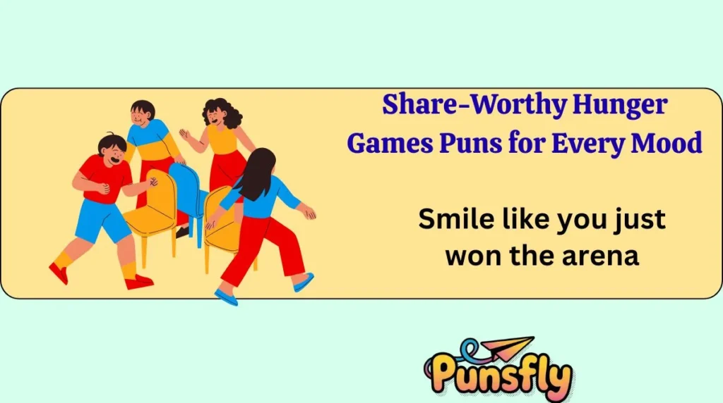 Share-Worthy Hunger Games Puns for Every Mood