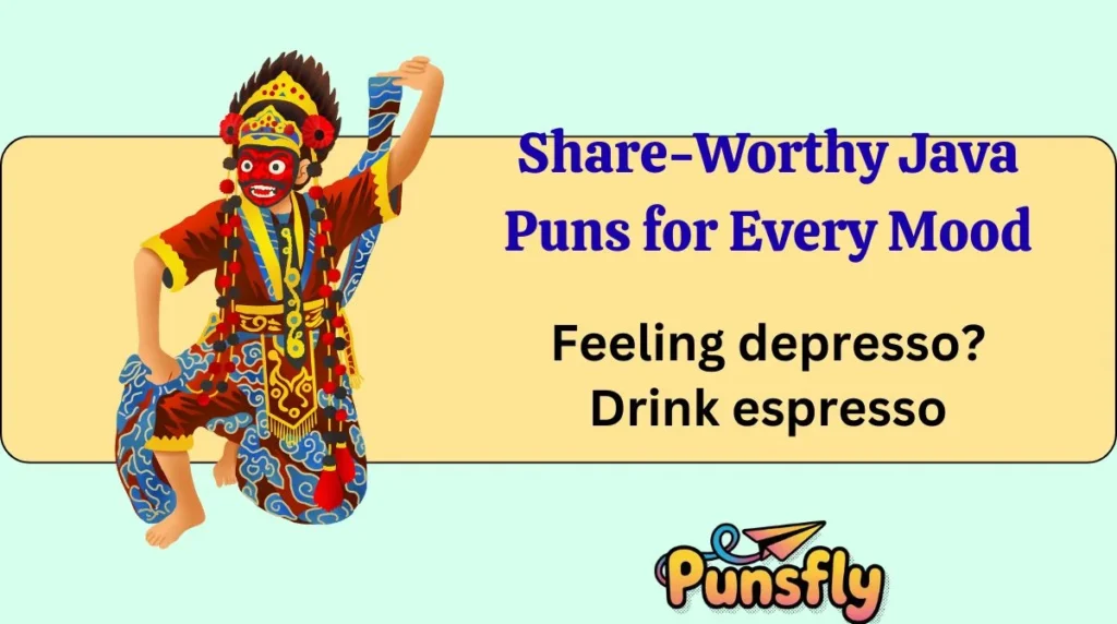 Share-Worthy Java Puns for Every Mood