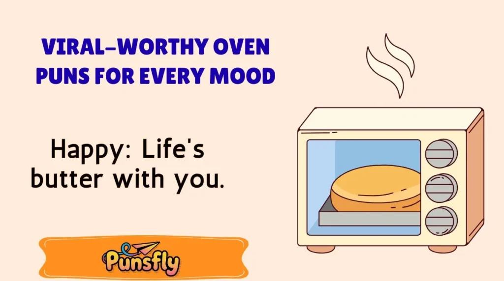Viral-Worthy Oven Puns for Every Mood
