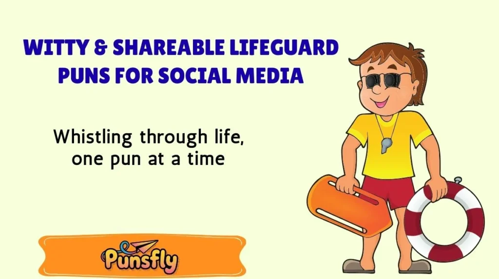 Witty & Shareable Lifeguard Puns for Social Media