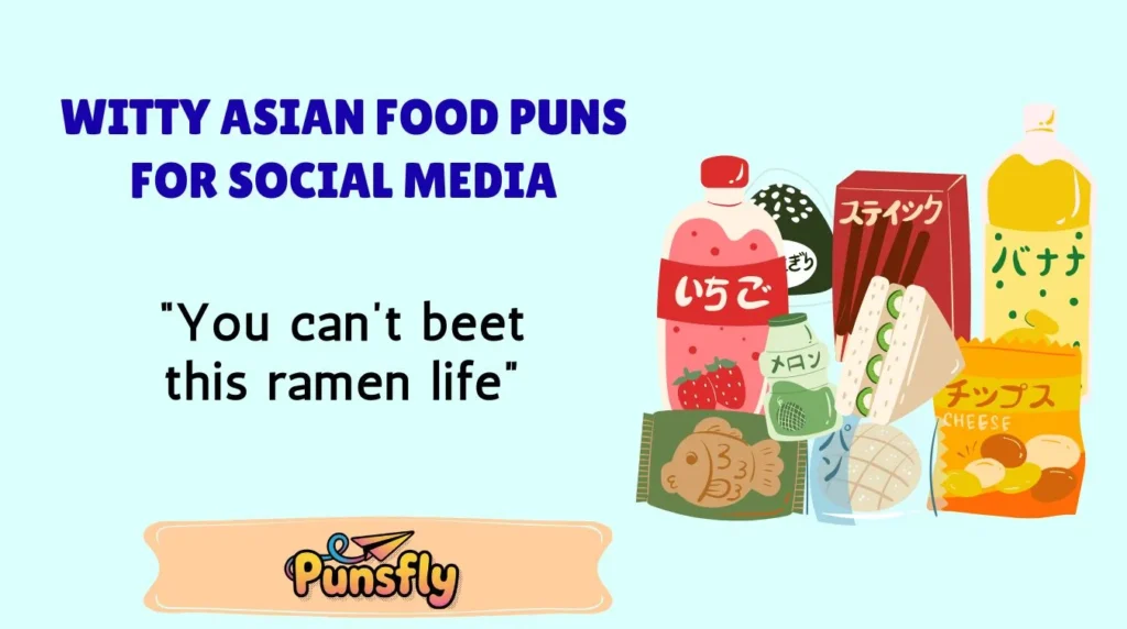Witty Asian Food Puns for Social Media