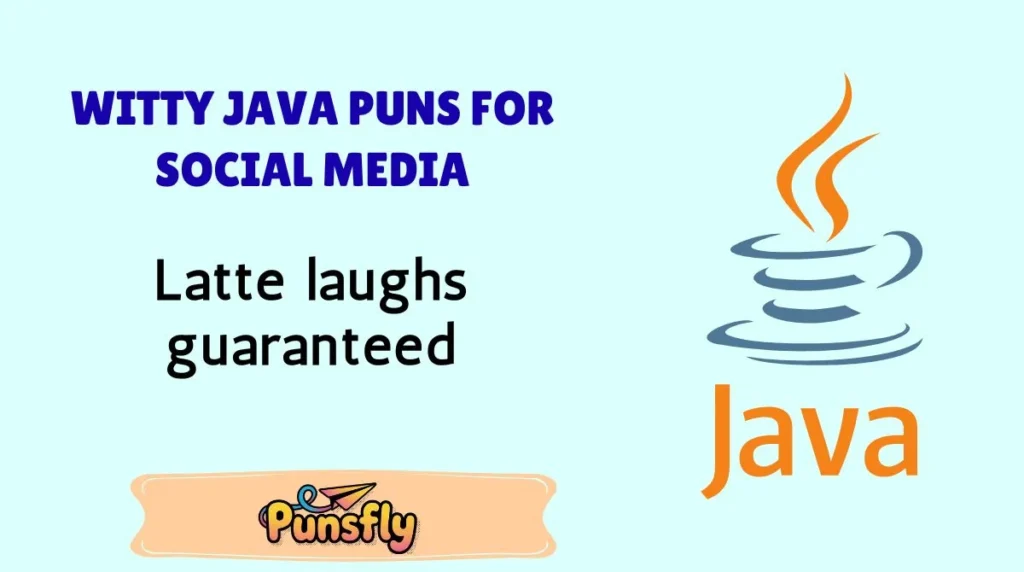 Witty Java Puns for Social Media