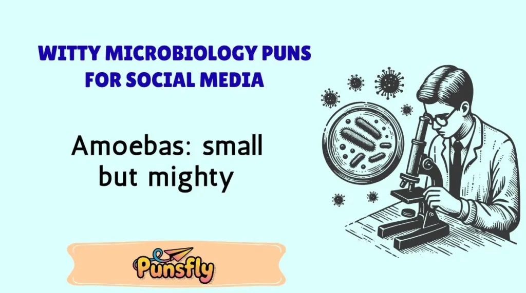 Witty Microbiology Puns for Social Media