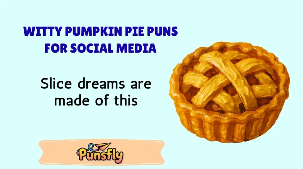 Witty Pumpkin Pie Puns for Social Media