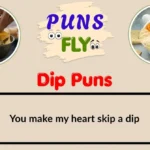 Dip Puns