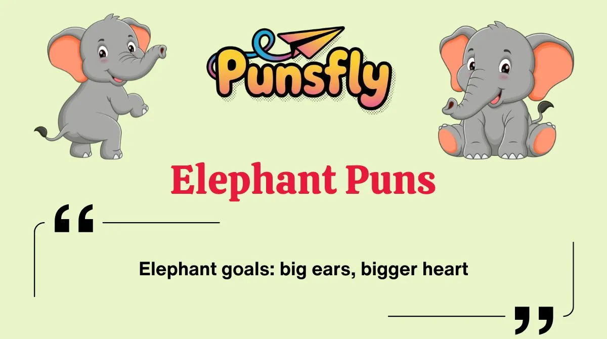 Elephant Puns