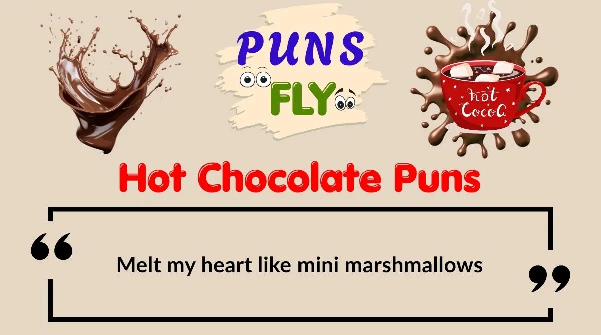 Hot Chocolate Puns