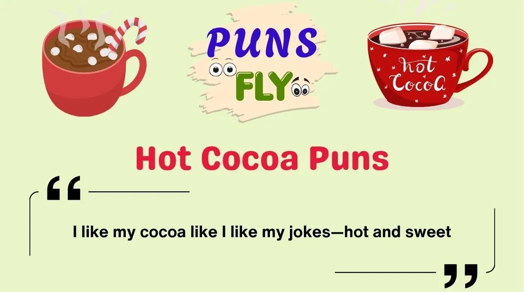Hot Cocoa Puns