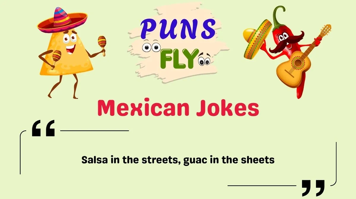Mexican Jokes