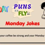 Monday Jokes