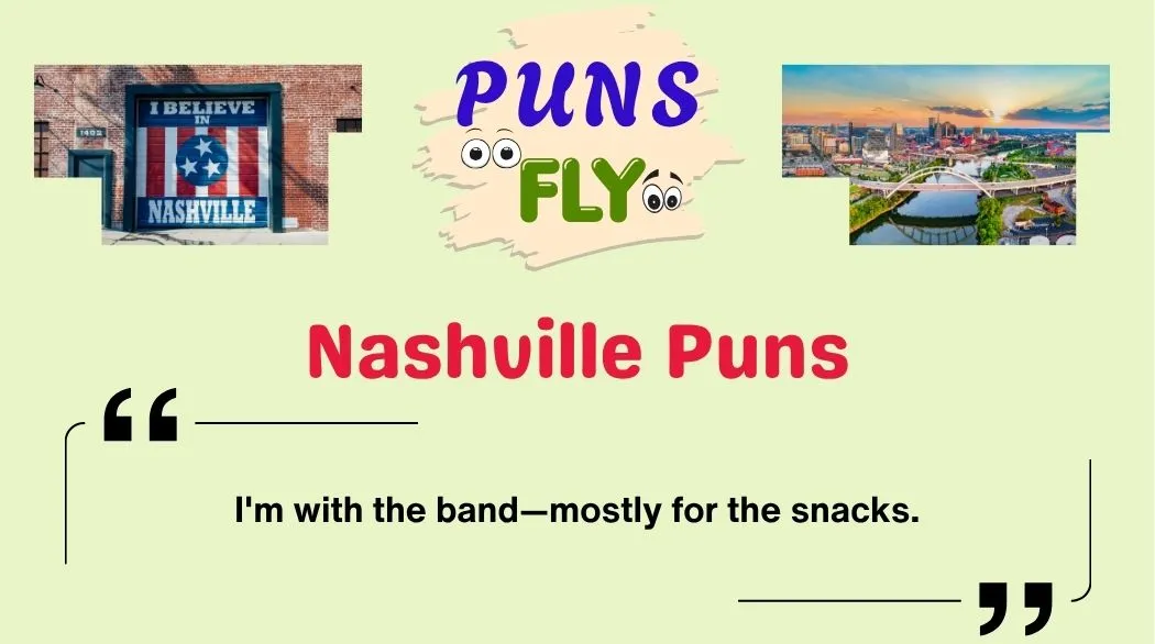 Nashville Puns