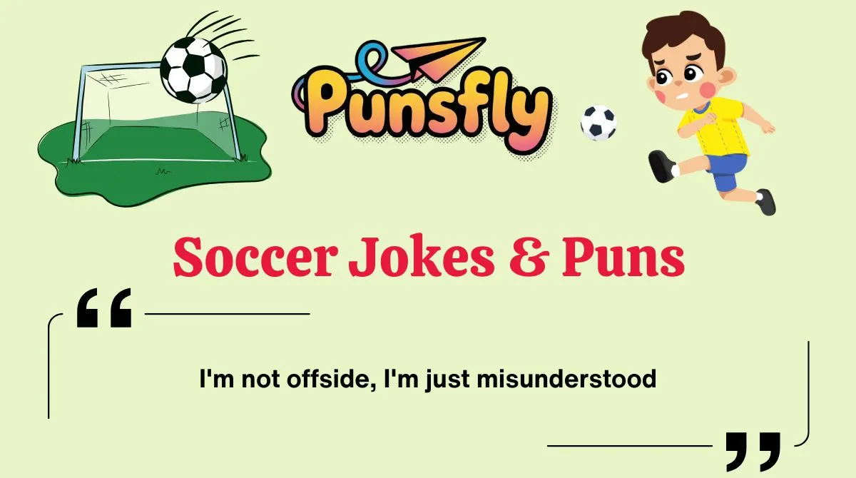 Soccer Jokes & Puns