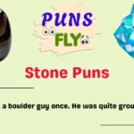 Stone Puns