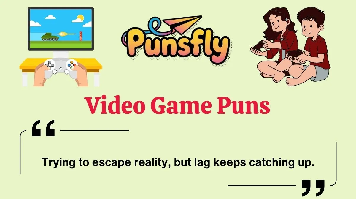 Video Game Puns