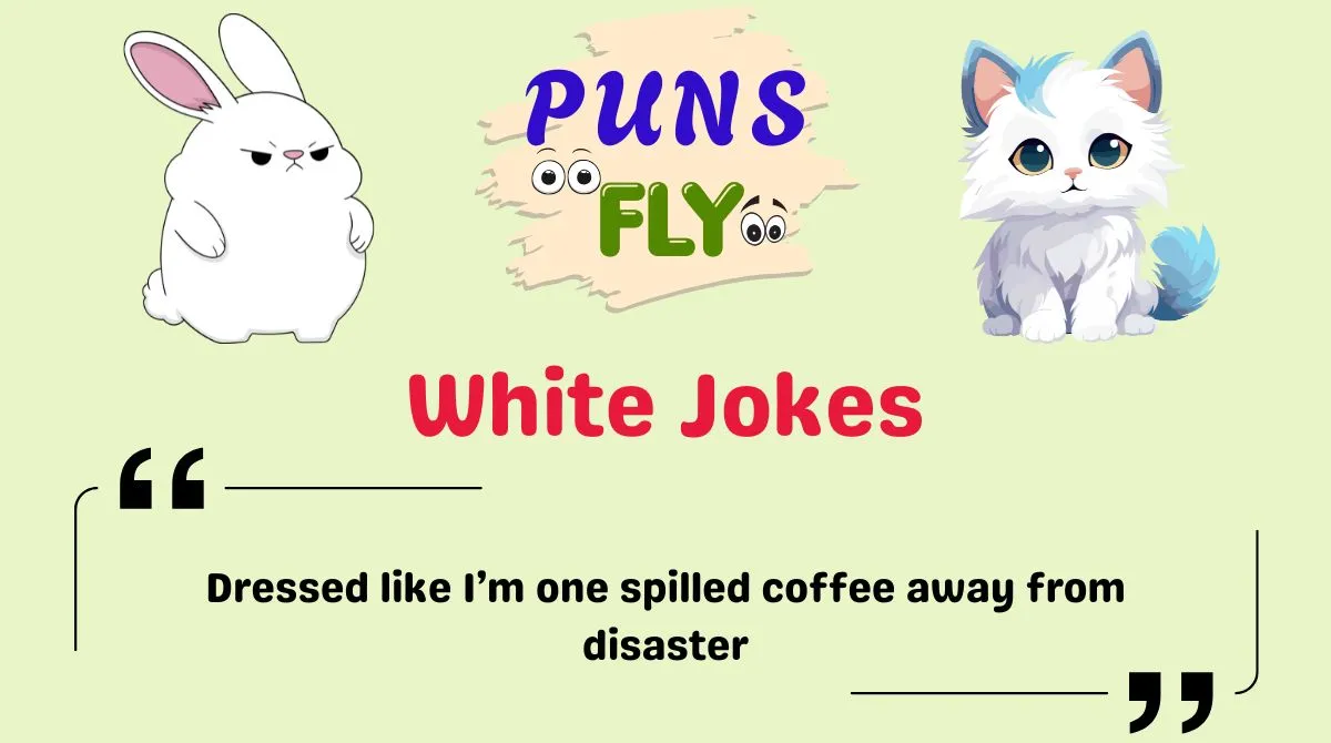 White Jokes
