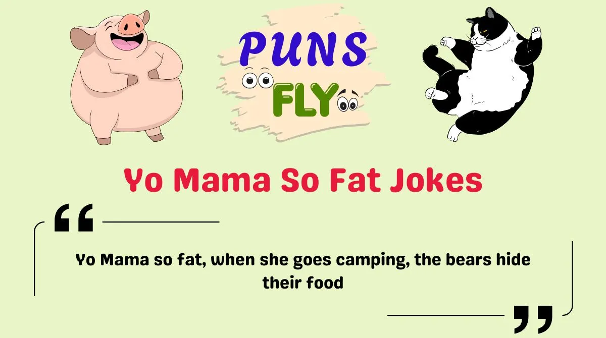 Yo Mama So Fat Jokes