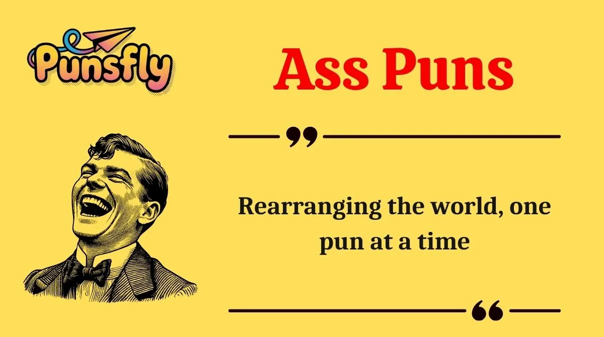 Ass Puns