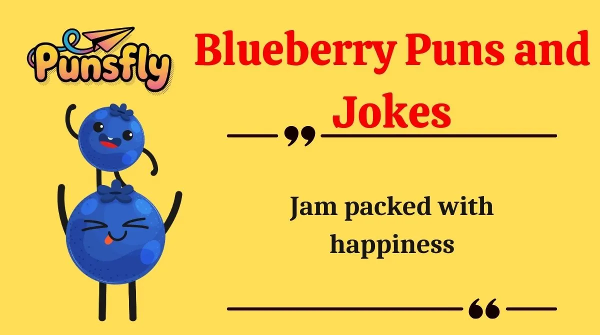 Blueberry Puns and Jokes