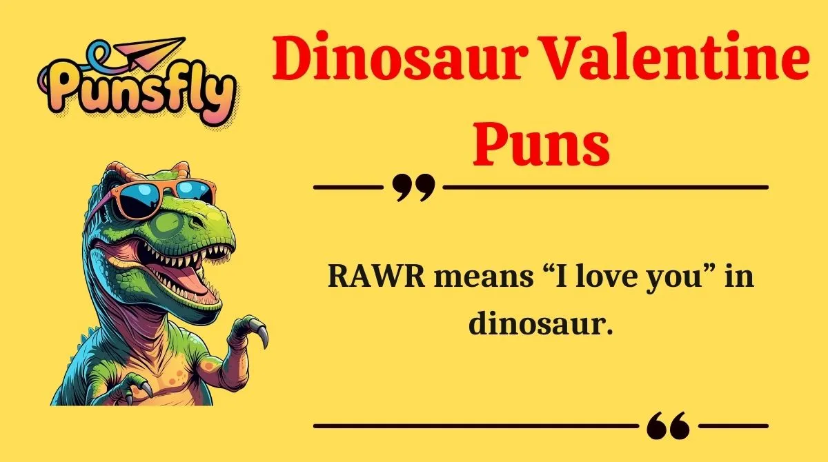 Dinosaur Valentine Puns