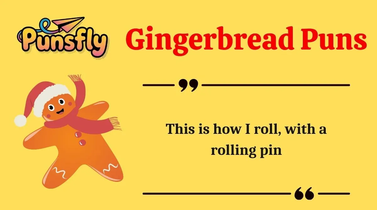 Gingerbread Puns