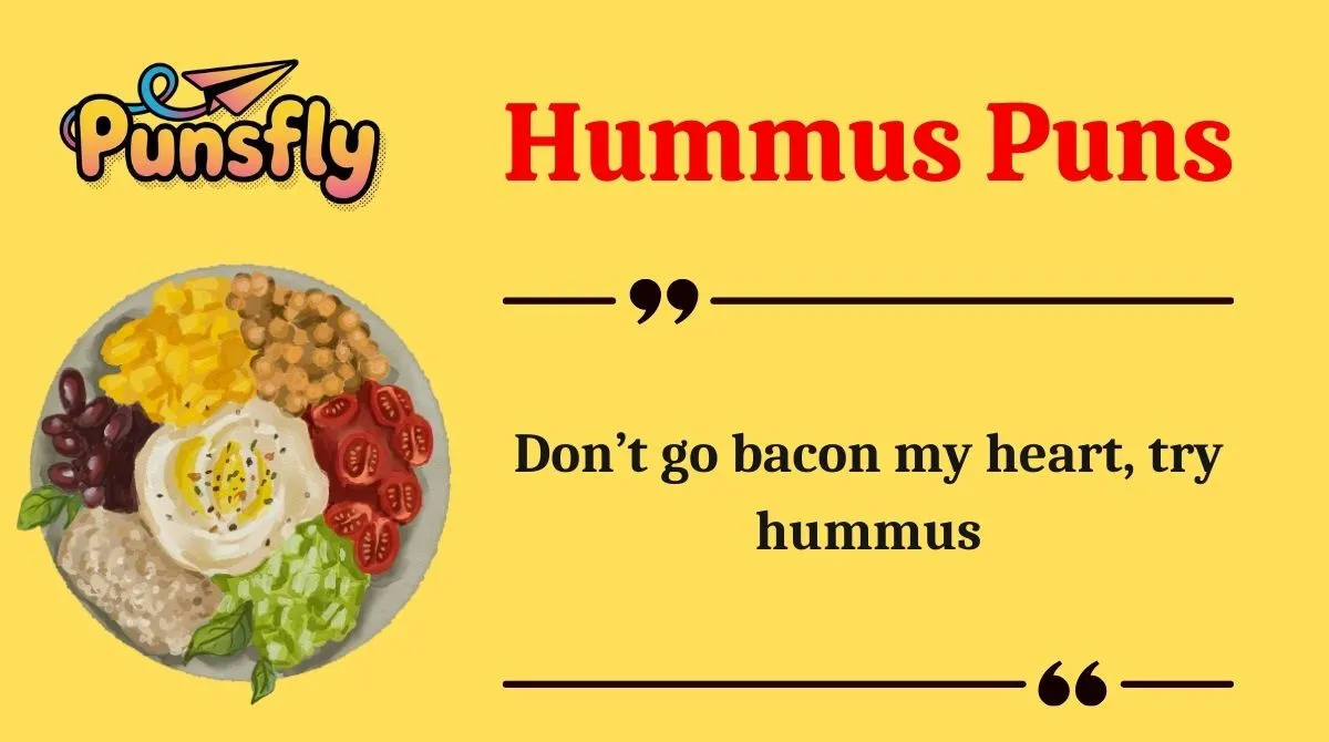 Hummus Puns