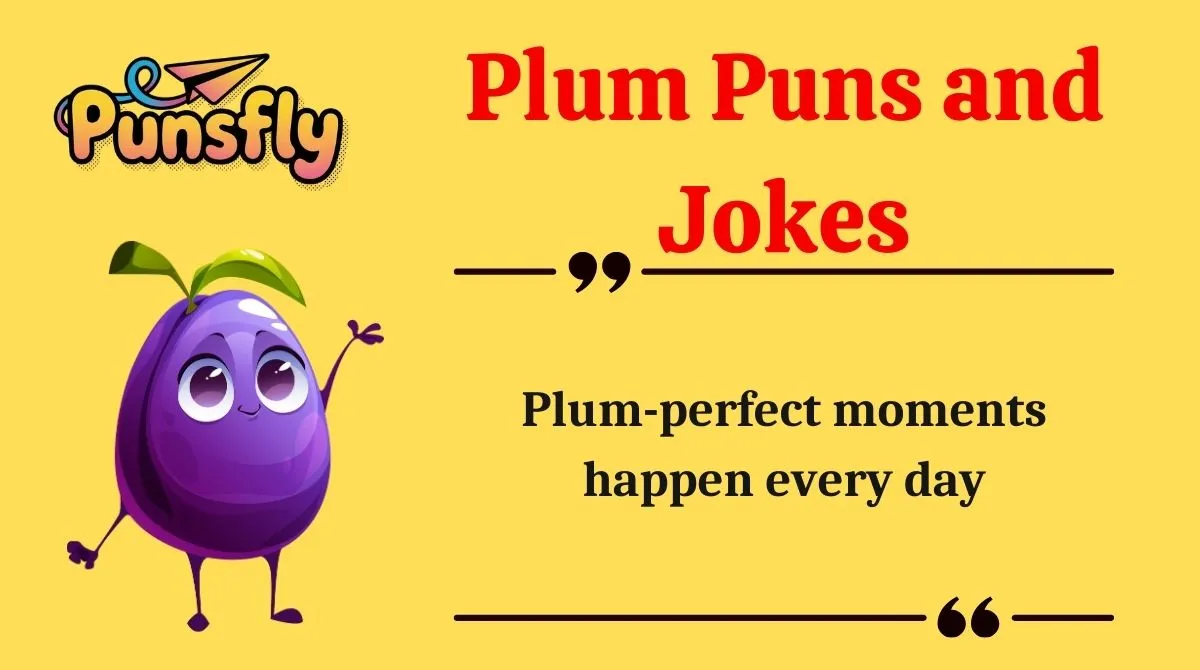 Plum Puns and Jokes