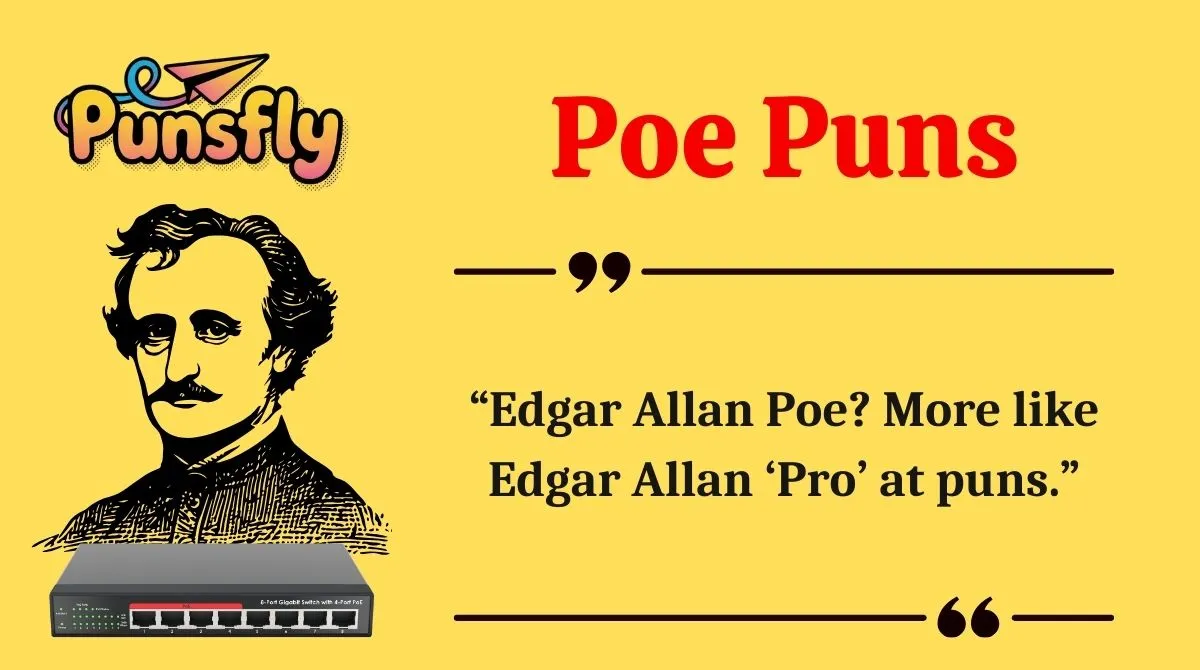 Poe Puns