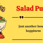 Salad Puns