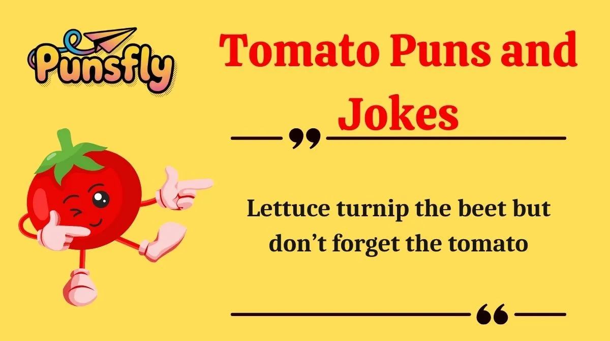 Tomato Puns and Jokes