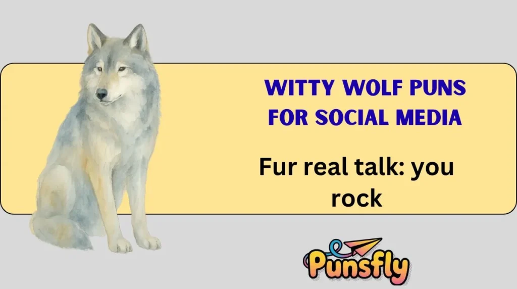 Witty Wolf Puns for Social Media
